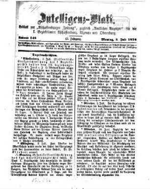 Aschaffenburger Zeitung. Intelligenz-Blatt : Beiblatt zur Aschaffenburger Zeitung ; zugleich amtlicher Anzeiger für die K. Bezirksämter Aschaffenburg, Alzenau und Obernburg. 1876,7/12 = Jg. 43