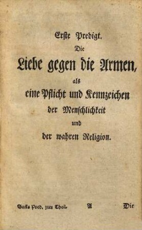 Aug. Friederich Wilhelm Sacks Königl. Preuß. Hof-Predigers, Consistorial- und Kirchen-Raths in Berlin Predigten über verschiedene wichtige Wahrheiten zur Gottseligkeit, 3