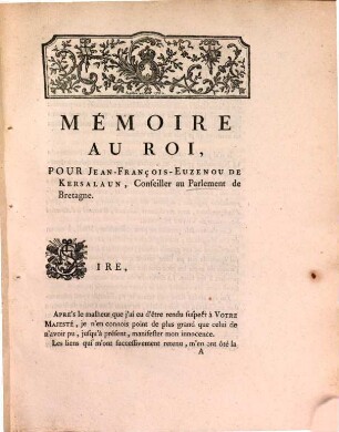 Mémoire au Roi, pour Jean-François-Euzenou de Kersalaun, Conseiller au Parlement de Bretagne