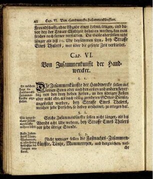 Cap. VI. Von Zusammenkunfft der Handwercker.