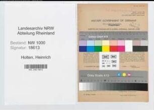 Entnazifizierung Heinrich Holten, geb. 16.07.1907 (Bueroangest.)
