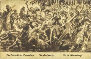 Die Schlacht bei Tannenberg. Vexierkarte. Wo ist Hindenburg?