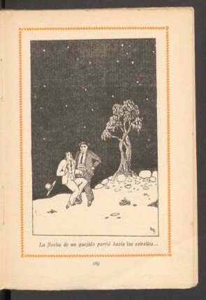 La flecha de un quejido partió hacia las estrellas... - [Ilustración]