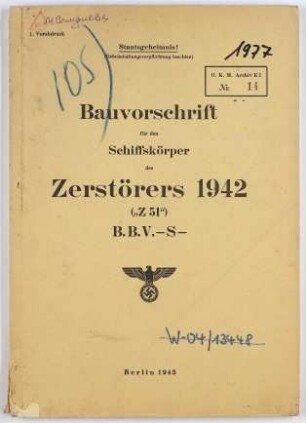 Bauvorschrift Schiffskörper des Zerstörers 1942