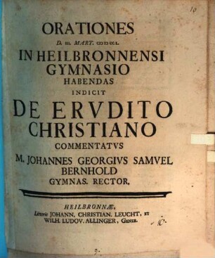 Orationes d. III. Mart. ... habendas indicit, de erudito Christiano commentatus