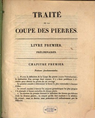 Traité de la coupe des pierres : faisant suite aux traités de la géométrie descriptive et de la science du dessin