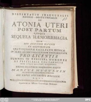 Dissertatio Inauguralis Medico-Obstetricialis De Atonia Uteri Post Partum Ejusque Sequela Hæmorrhagia