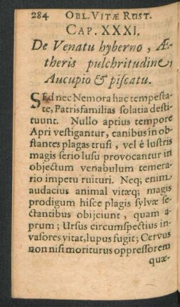 Cap. XXXI. De Venatu hyberno, Aetheris pulchritudine, Aucupio & piscatu.