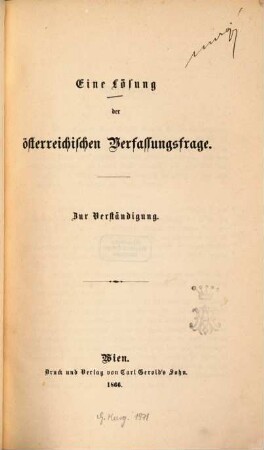 Eine Lösung der österreichischen Verfassungsfrage : zur Verständigung
