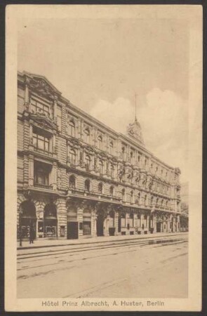 Ansichtskarte Hotel "Prinz Albrecht", Prinz-Albrecht-Straße