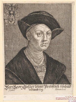 Georg Peßler, der letzte Propst zu St. Sebald; gest. 1536