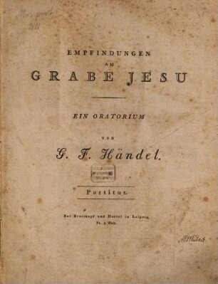 Empfindungen am Grabe Jesu : ein Oratorium