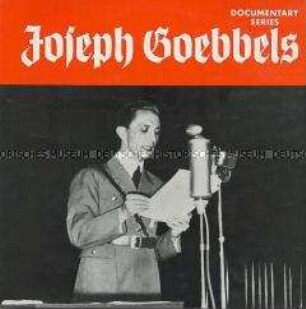 Rede Joseph Goebbels' zum Attentat vom 20. Juli