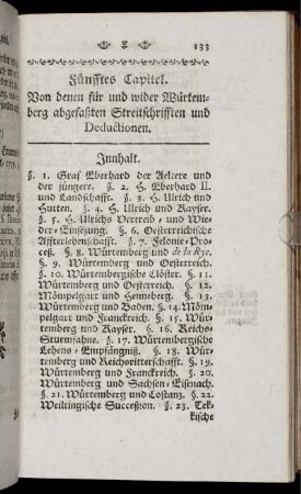 Fünfftes Capitel. Von denen für und wider Würtemberg abgefaßten Streitschrifften und Deductionen.