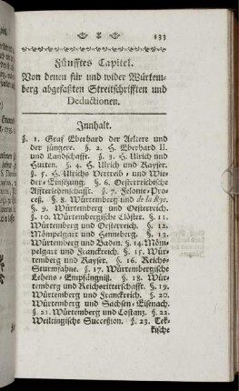 Fünfftes Capitel. Von denen für und wider Würtemberg abgefaßten Streitschrifften und Deductionen.