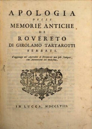 Apologia delle memorie antiche di Roveredo
