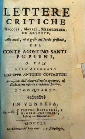 Lettere Critiche Giocose, Morali, Scientifiche, Ed Erudite, Tomo Quatro