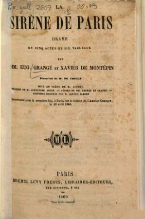 La sirène de Paris : drame en cinq actes et six tableaux