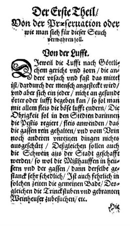 Der Erste Theil/ Von der Præseruation oder wie man sich für dieser Seuch verwahren soll.