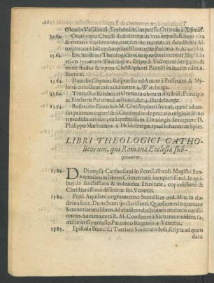 Libri Theologici Catholicorum, qui Romanae Ecclesiae subiiciuntur.