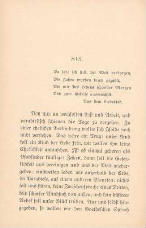 XIX. Da lebt ich still, der Welt verborgen, ...
