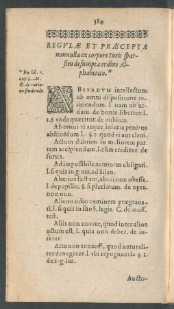 Regulae Et Praecepta nonnulla ex corpore Iuris sparsim desumpta ordine Alphabetico.