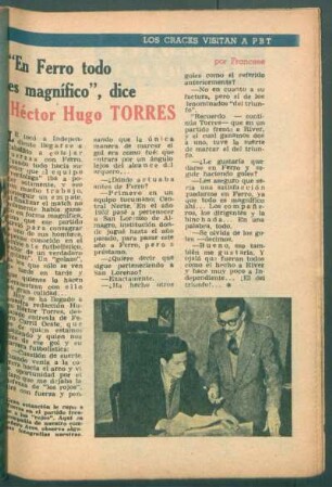 "En Ferro todo es magnífico", dice Héctor Hugo Torres : Los cracks visitan a PBT