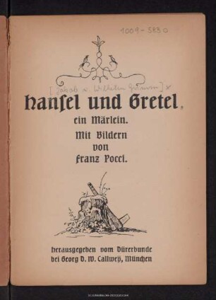 Hansel und Gretel : ein Märlein