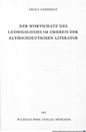 Der Wortschatz des Ludwigsliedes im Umkreis der Althochdeutschen Literatur