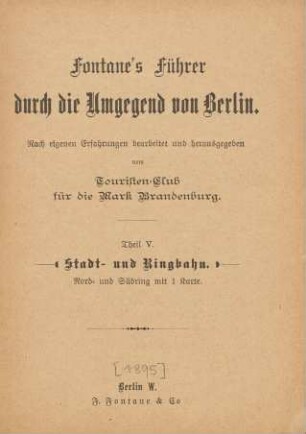 Theil 5: Stadt- und Ringbahn : Nord- und Südring mit 1 Karte