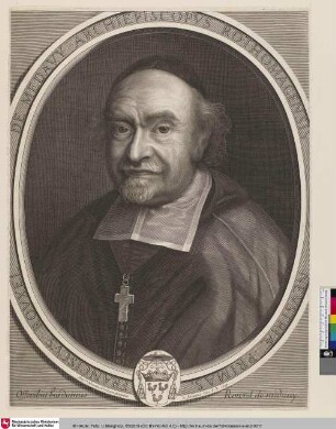 Franciscus Rouxel de Medavy Archiepiscopus Rothomagensis; [François Rouxel de Médavy]