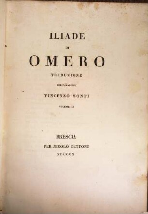 Iliade di Omero, 2 (1810). - 299 S.