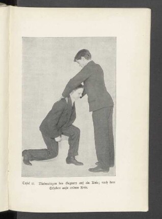 Tafel 27. Niederringen des Gegners auf ein Knie; nach dem Erheben aufs andere Knie