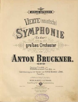 Vierte (romantische) Symphonie : (Es-Dur) : für großes Orchester