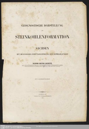 1: Geognostische Darstellung der Steinkohlenformation in Sachsen, Band 1