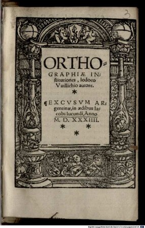 Orthographiae institutiones : item de prosodia latina Libellus