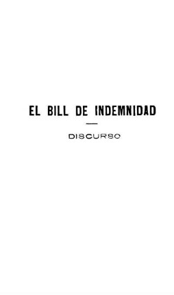 El Bill De Indemnidad - Discurso