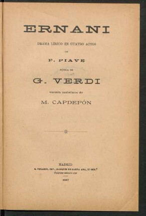 Ernani : drama lírico en cuatro actos de F. Piave
