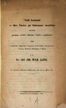 Seïd Locmani ex libro Turcico qui Oghuzname inscribitur excerpta : primus edidit, Latine vertit, explicavit