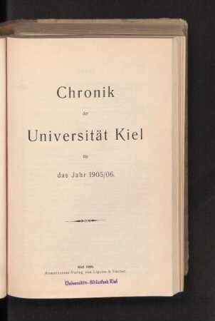 1905/06: Chronik der Universität Kiel für das Jahr 1905/06
