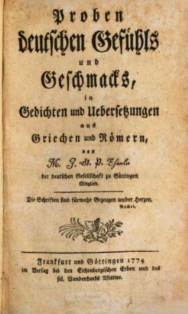 Proben deutschen Gefühls und Geschmacks : in Gedichten und Uebersetzungen aus Griechen und Römern