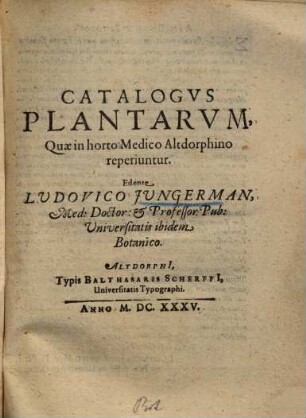 Catalogus plantarum, quae in horto medico Altdorphino reperiuntur