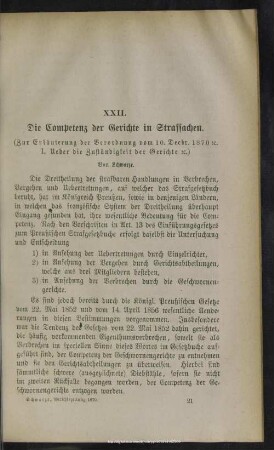 XXII. Die Competenz der Gerichte in Strafsachen : (Zur Erläuterung der Verordnung vom 10. Decbr. 1870 [et]c. I. Ueber die Zuständigkeit der Gerichte [et]c.)