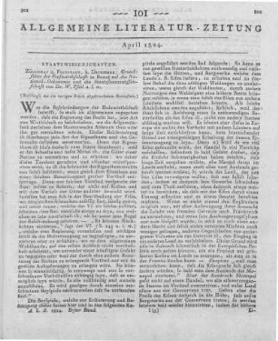 Pfeil, W.: Grundsätze der Forstwirthschaft in Bezug auf die Nationalökonomie und die Staats-Finanzwissenschaft. Bd. 1. Staatswirtschaftliche Forstkunde. Züllichau , Freystadt: Darnmann 1822