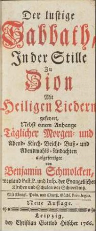 Der lustige Sabbath In der Stille Zu Zion Mit Heiligen Liedern gefeyert