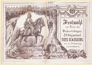 Menükarte : Festmahl zur Feier des Geburtstages Sr Majestät des Kaisers