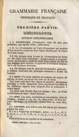 Cours théorique et pratique de langue française, ouvrage rédigé sur un plan entièrement neuf : Grammaire complète. Théorie et application