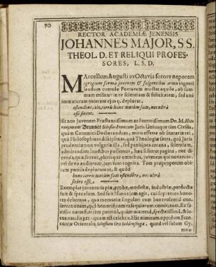 Rector Academiæ Jenensis Johannes Major, S.S. Theol. D. Et Reliqui Professores, L. S. D.