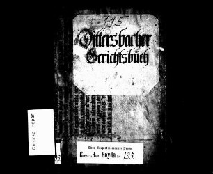 Gerichtshandelsbuch von Dittersbach (bei Sayda), Bd. 2