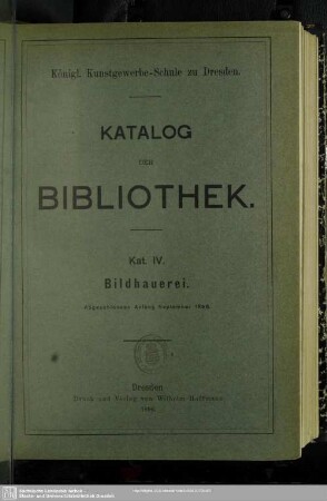 Kat. 4: Bildhauerei : abgeschlossen Anfang September 1896